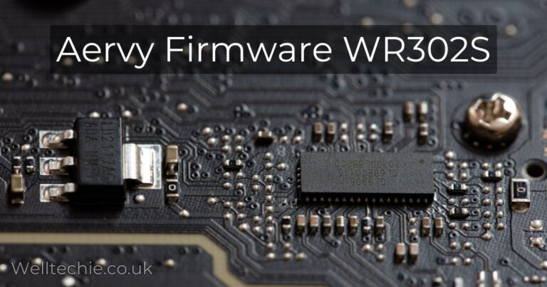 Aervy Firmware WR302S: Key Features and Benefits Explained