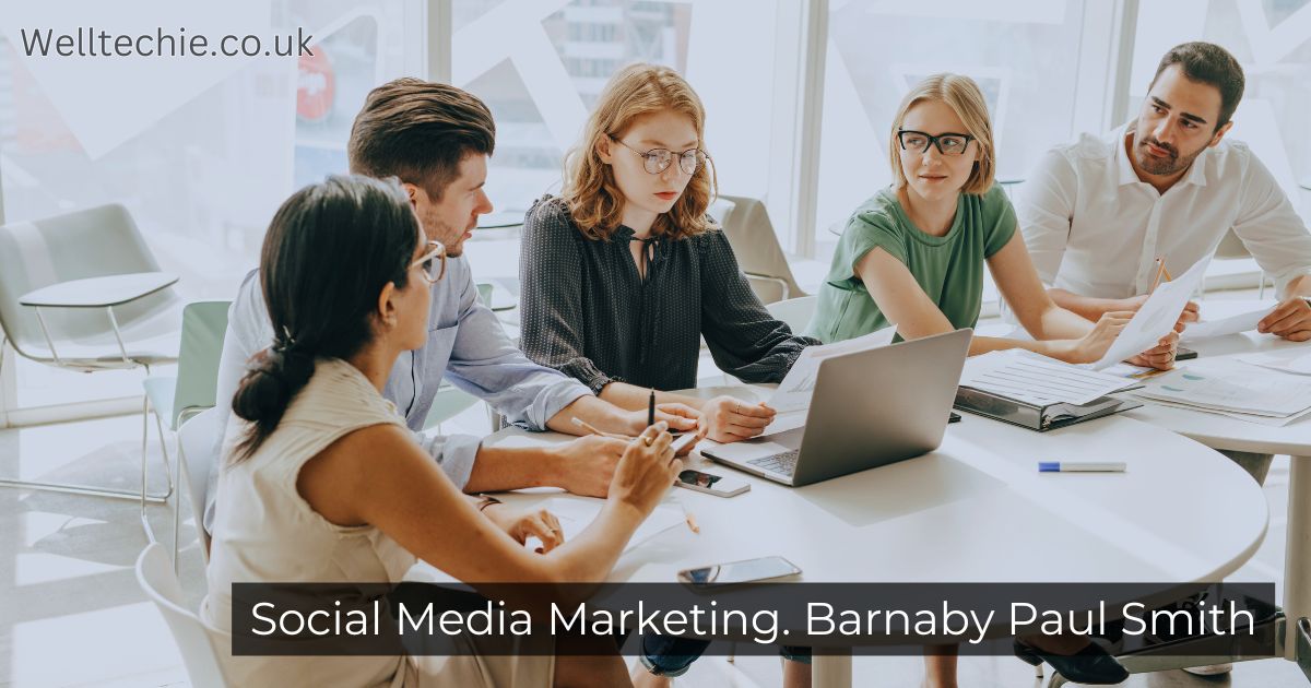 Social Media Marketing. Barnaby Paul Smith