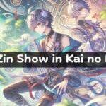 Does Zin Show in Kai no Keskai